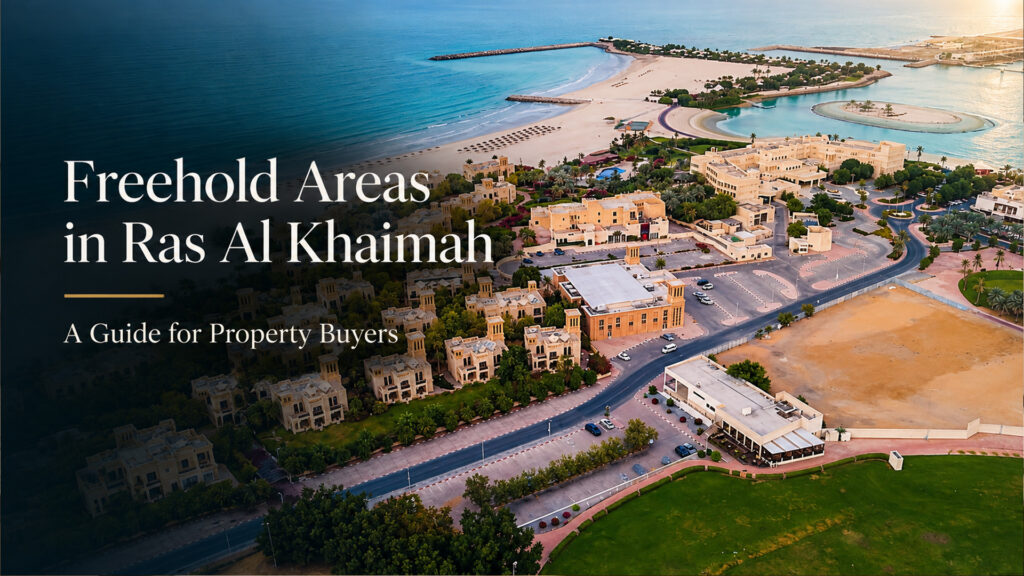 Freehold Areas in Ras Al Khaimah