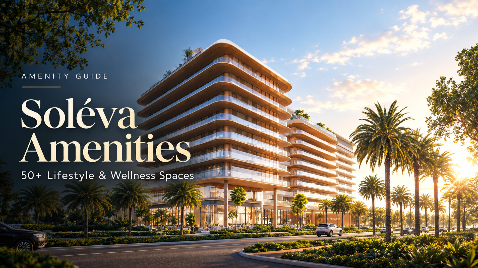 Soléva Beach Residences amenities